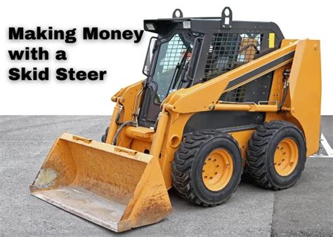 best way to make money with a skid steer|top rated skid steer 2020.